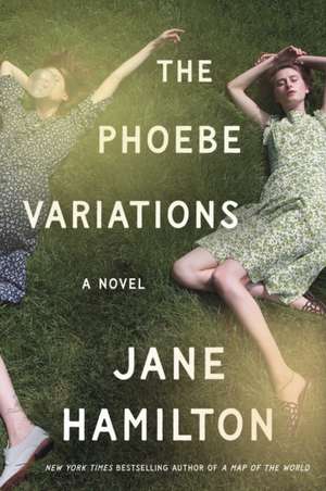 Phoebe Variations de Jane Hamilton