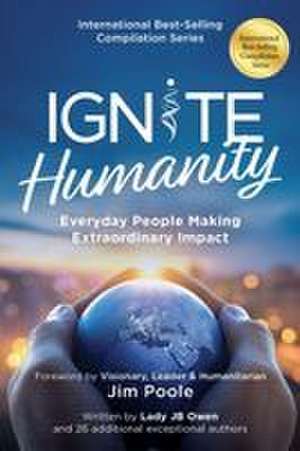 Ignite Humanity de J. Bowen