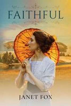 Faithful de Janet Fox