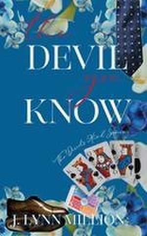 The Devil You Know de J Lynn Million