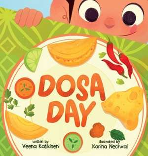 Dosa Day de Veena Katikineni