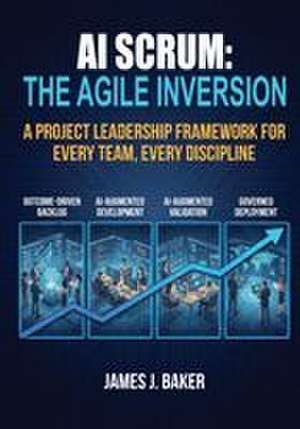 AI Scrum de James J. Baker