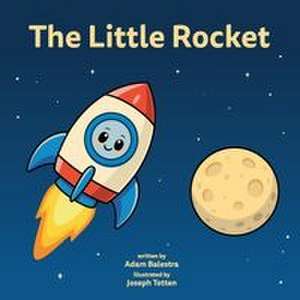 The Little Rocket de Adam Balestra