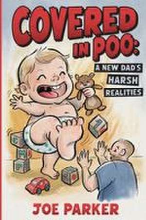 Covered in Poo de Joe Parker