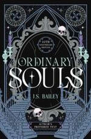 Ordinary Souls de J S Bailey