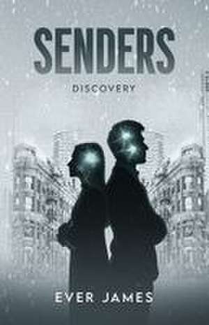 Senders de Ever James