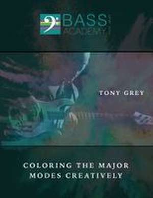 Coloring the Major Modes Creatively de Tony Grey