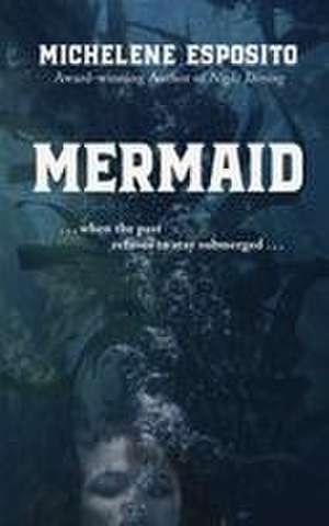Mermaid de Michelene Esposito