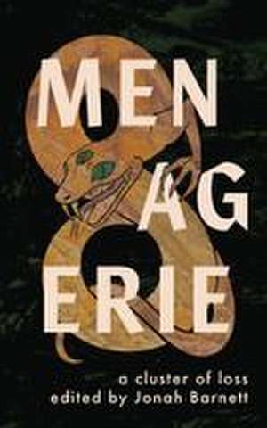 Menagerie de Jonah Barnett