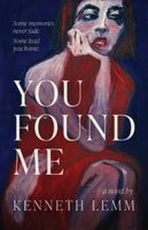 You Found Me de Kenneth Lemm