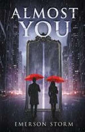 Almost You de Emerson Storm