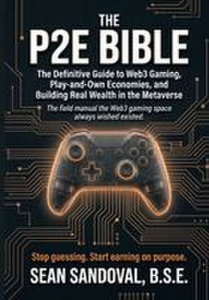The P2E Bible de Sean Sandoval