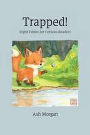 Trapped! de Ash Morgan