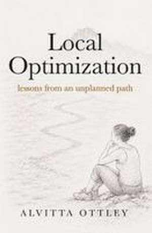 Local Optimization de Alvitta Ottley