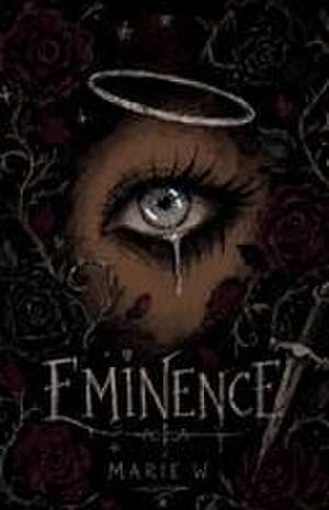 Eminence de Marie W