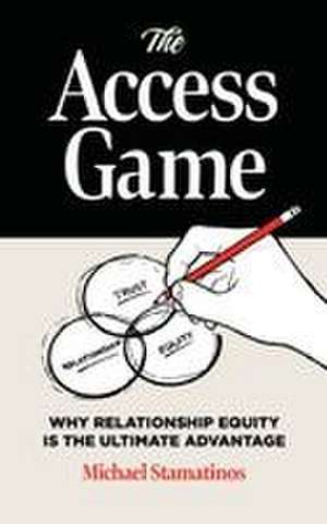 The Access Game de Michael Stamatinos