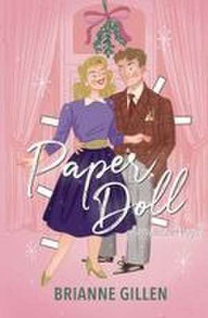 Paper Doll de Brianne Gillen