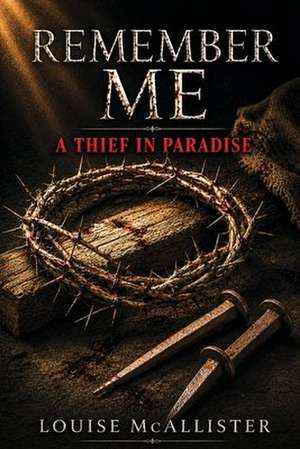 Remember Me de Louise McAllister
