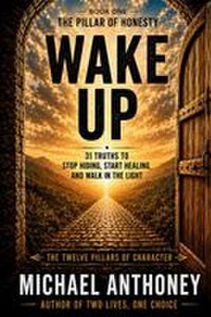 WAKE UP de Michael Anthoney