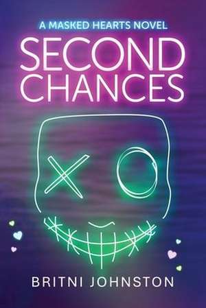 Second Chances de Britni Johnston