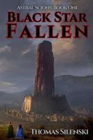 Black Star Fallen de Thomas Silenski