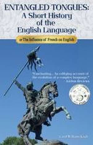 Entangled Tongues de Carol Williams