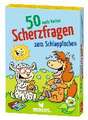 50 coole Karten - Scherzfragen zum Schlapplachen