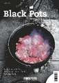 Fire & Food Bookazine No. 02 Black Pots