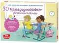 30 Massagegeschichten für Grundschulkinder