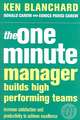 The One Minute Manager Builds High Performing Teams