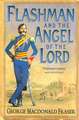 Flashman and the Angel of the Lord