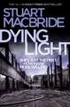 MacBride, S: Dying Light
