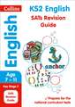 Collins Ks2 Sats Revision and Practice - New 2014 Curriculum Edition -- Ks2 English: Revision Guide