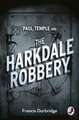 Paul Temple and the Harkdale Robbery