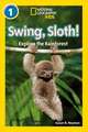 NAT GEO READER - SWING SLOTH