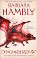 Hambly, B: Dragonshadow
