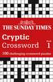 The Sunday Times Cryptic Crossword Book 1