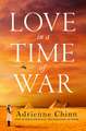 Love in a Time of War