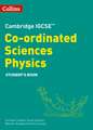 Cambridge Igcse(tm) Co-Ordinated Sciences Physics Student's Book