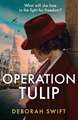 Operation Tulip