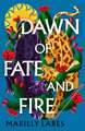 Dawn of Fate and Fire