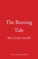 The Burning Tide