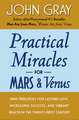 Practical Miracles for Mars and Venus