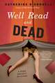 Well Read and Dead: A High Society Mystery