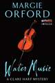 Water Music: A Clare Hart Mystery