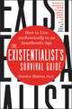 Existentialist's Survival Guide, The