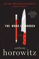 The Word Is Murder: A Novel