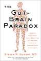 The Gut-Brain Paradox