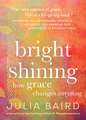 Bright Shining