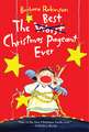 The Best Christmas Pageant Ever: A Christmas Holiday Book for Kids